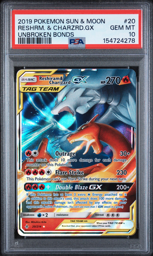 PSA 10 Reshiram & Charizard GX #20 Unbroken Bonds 2019