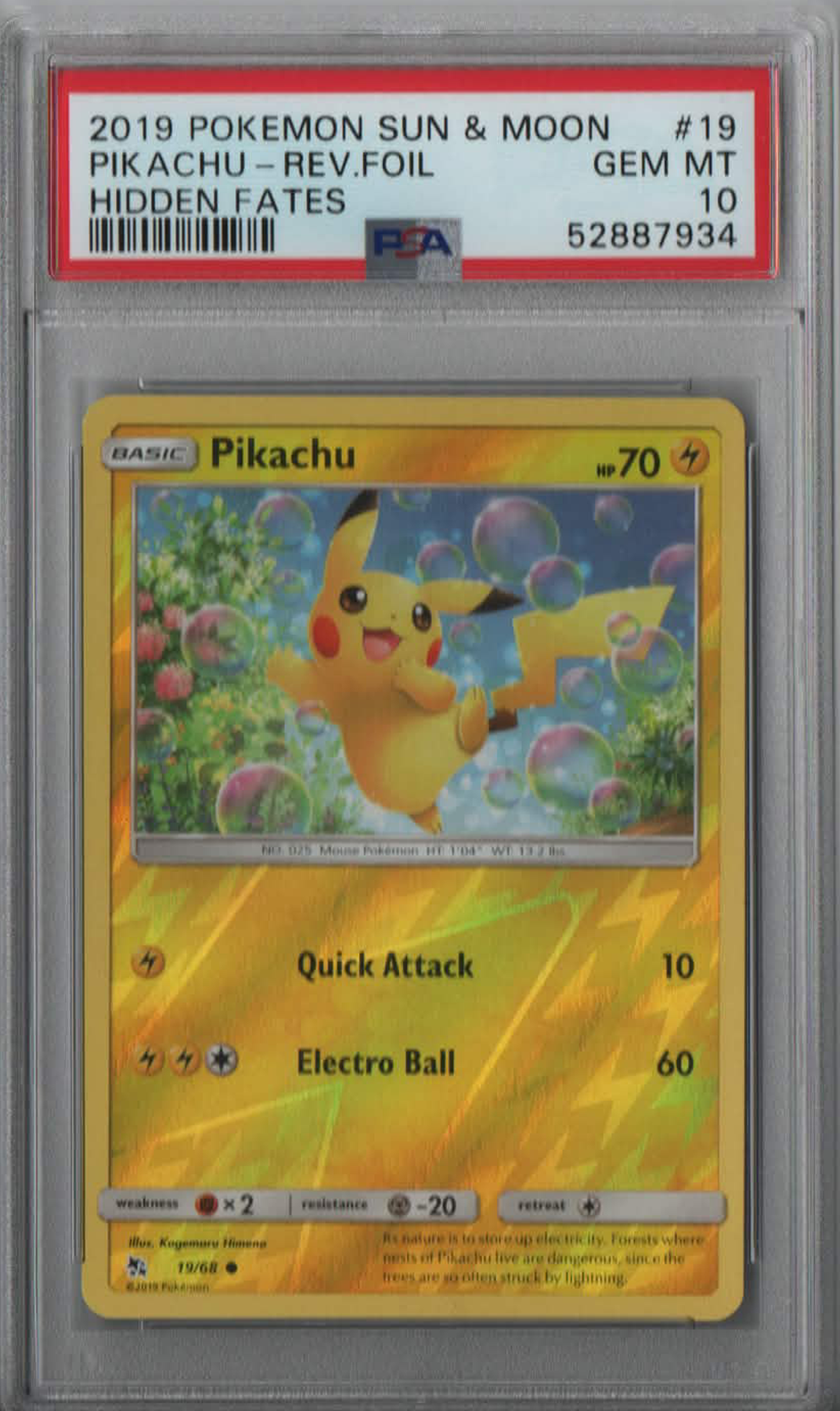 PSA 10 Pikachu Rev.Foil #19 Hidden Fates 2019