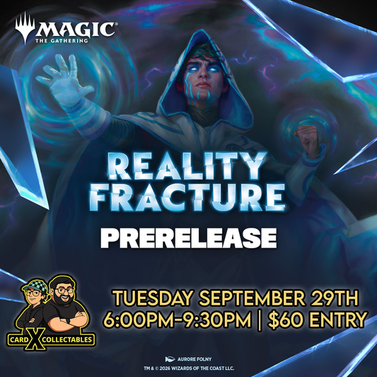 Magic the Gathering TCG: Reality Fracture Prerelease (29/09)